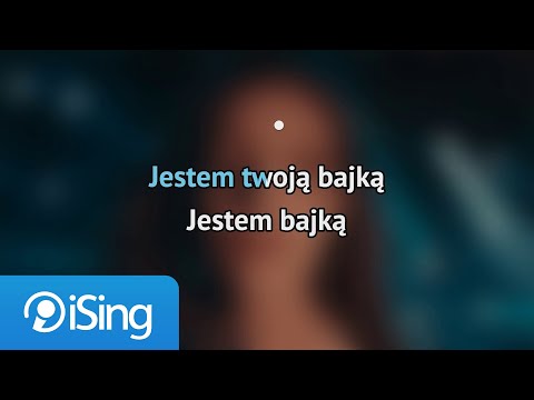 Sanah - Jestem Twoją Bajką (Akademia Pana Kleksa / from Kleks Academy) (karaoke iSing)