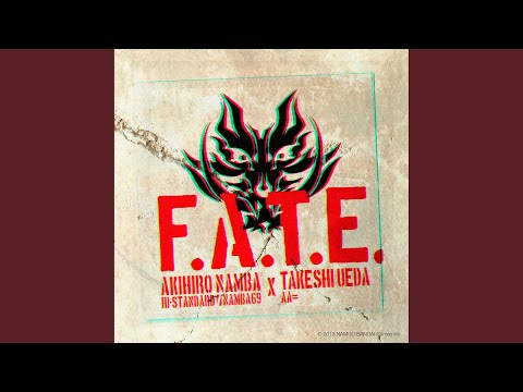 F.A.T.E.