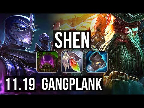 SHEN vs GANGPLANK (TOP) | Rank 1 Shen, 4/2/13, 900K mastery, 300+ games | EUW Challenger | v11.19