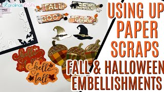 Fall and Halloween Embellishments using Scraps for Albums & Journals, Scrap Paper Embellishments