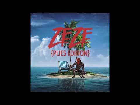 Plies - ZEZE Remix (Plies Edition) Kodak Black feat. Travis Scott & Offset