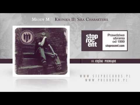 Młody M - Ciężki pieniądz