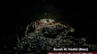 Download lagu Surah Al Hadid (Qori) - Noor Asyiyah Jamil mp3 Download lagu Surah Al Hadid (Qori) - Noor Asyiyah Jamil mp3
