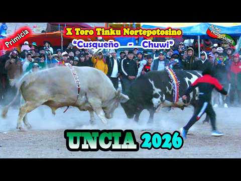 X Toro Tinku Norte Potosino UNCIA 2026 Encuentro:"Chuwi-Cusqueño". (Video Oficial) de ALPRO BO.