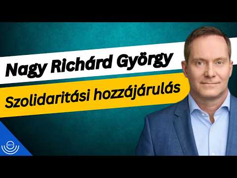 Pirkadat: Nagy Richárd György – Szolidaritási hozzájárulás