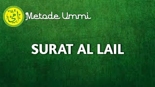 Download lagu SURAT AL LAIL | Metode Ummi mp3 Download lagu SURAT AL LAIL | Metode Ummi mp3