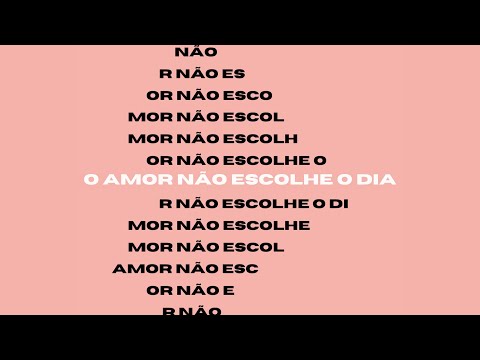 O Amor Não Escolhe O Dia - Garajau