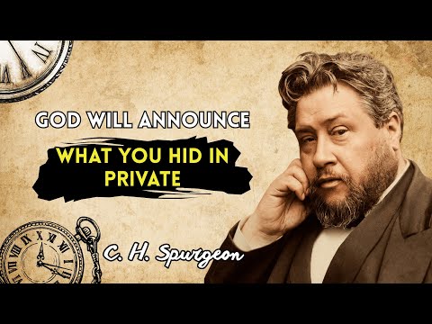 THE SECRET SIN GOD WILL ANNOUNCE — YOUR HIDDEN LIFE HAS AN AUDIENCE