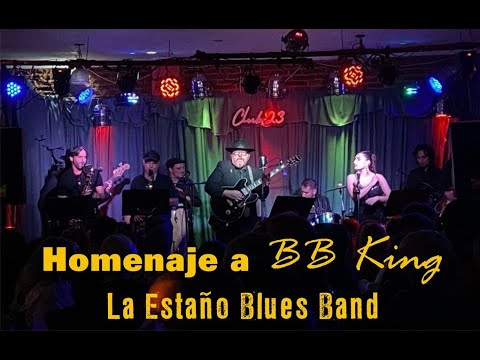 La Estaño Blues Band - Homenaje a BB KING - Full Concert -12-04-24 Show Completo!!