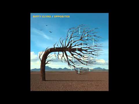 Biffy Clyro- Opposites HQ