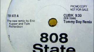 808 STATE - Cubik (tommy boy remix) (WHITE LABEL)