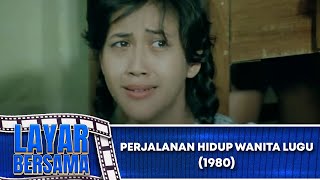 Download lagu PERJALANAN HIDUP WANITA LUGU - FULL MOVIE - PARAMITHA RUSADY ADI BING SLAMET | LAYAR BERSAMA mp3