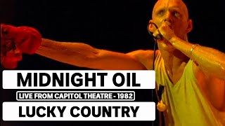 Midnight Oil - Lucky Country (triple j Live At The Wireless - Capitol Theatre, Sydney 1982)