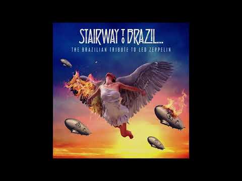 SLEEPWALKER SUN - STAIRWAY TO HEAVEN (BRAZILIAN TRIBUTE TO LED ZEPPELIN)