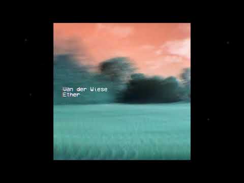 Van der Wiese - Ether