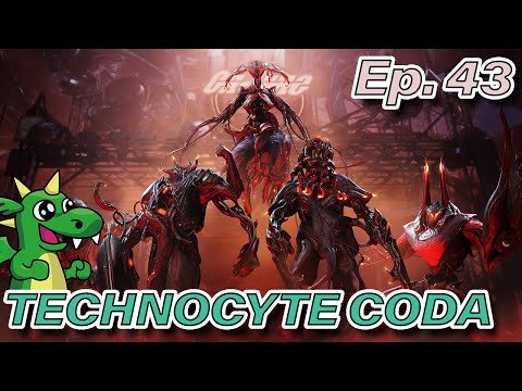 [Guida Warframe] Technocyte Coda - Lich Infested / Ep. 43