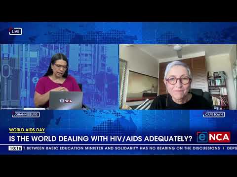 World Aids Day Is the world dealing with HIV Aids adequately?
