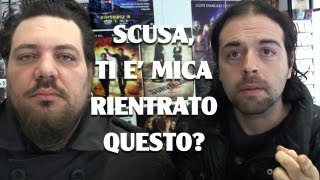 SCUSA TI E' MICA RIENTRATO QUESTO?