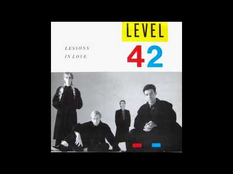 Level 42 Lessons In Love Audio HQ