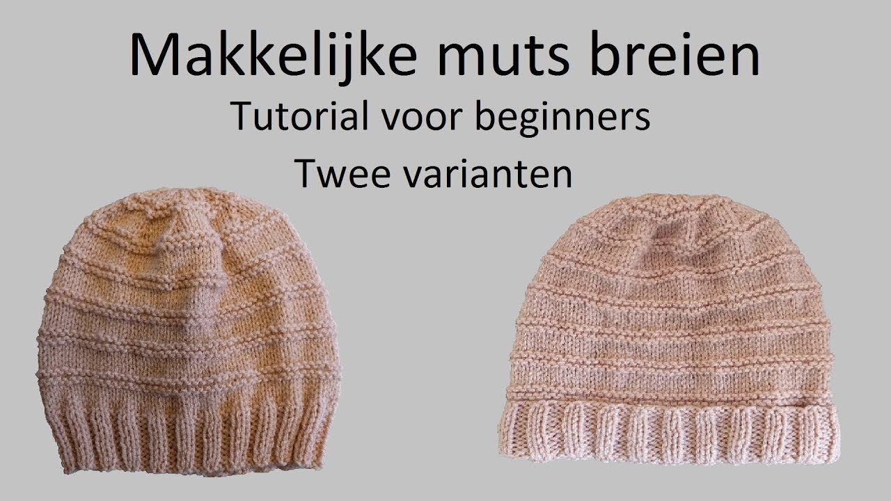 Muts met ribbels breien, tutorial