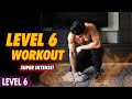[Level 6!] Killer Bodyweight Workout Vol.2 (My hardest workout)