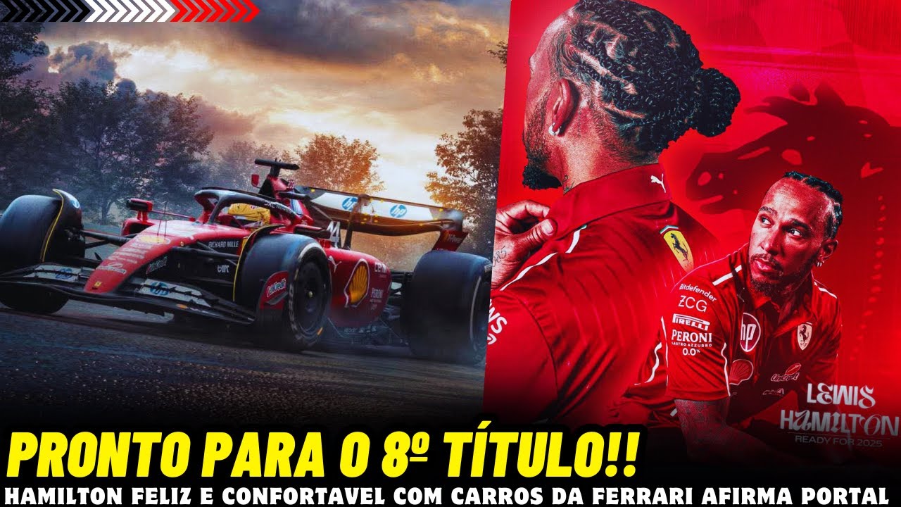 HAMILTON MUITO CONFORTAVEL NO SF23 E NO SF24 SEGUNDO AFIRMAÇÃO DE PORTAL/ FERRARI BRASIL