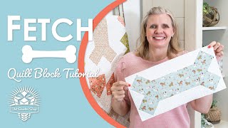 🐶 Quilts for the Pups we Love! 🐶 FETCH by It's Sew Emma 🦴 Easy Beginner Fat Quarter Friendly Quilt