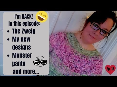 AniLove's knitcast ep. 13 - I'm back! (again...)
