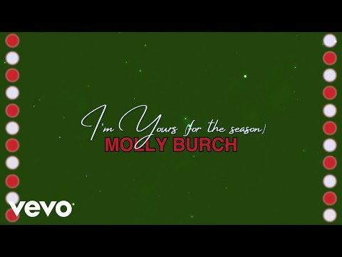 Molly Burch - I'm Yours (For the Season) (Official Lyric Video)