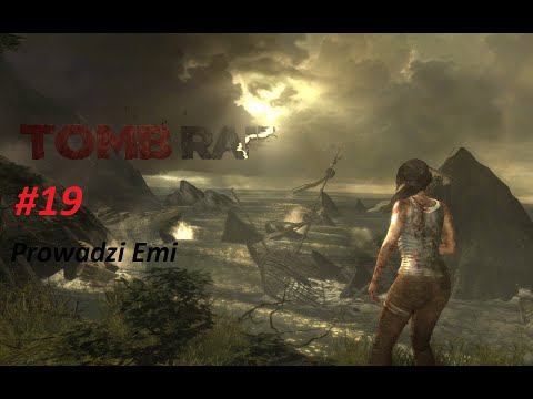 Zagrajmy w: Tomb Raider {2013} PL (odc.19) Whitman Nas Oszukuję |60FPS| (Gameplay PL)