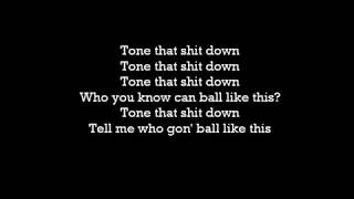 Gucci Mane - Tone It Down feat. Chris Brown (Lyrics)