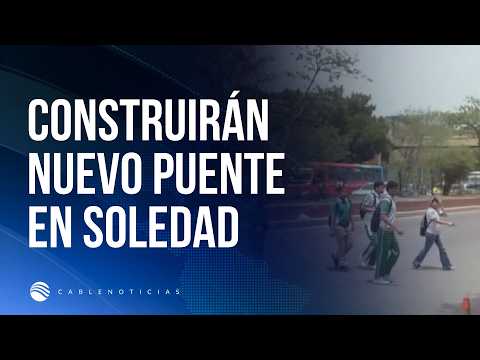 Presidente De La Espriella anuncia construcción del nuevo puente del INEM en Soledad