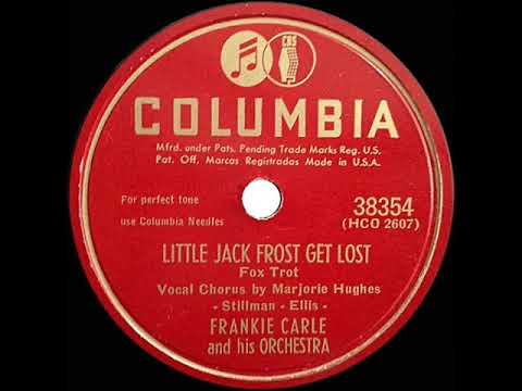 1947 Frankie Carle - Little Jack Frost Get Lost (Marjorie Hughes, vocals)