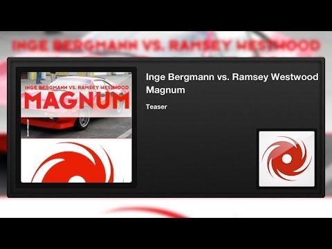 Inge Bergmann vs. Ramsey Westwood - Magnum (Teaser)