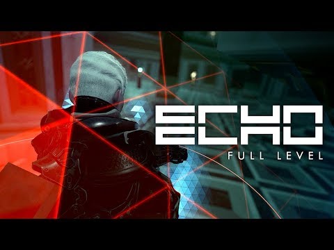 ECHO Full Level w/ Developer Commentary thumbnail