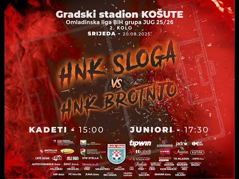 HNK Sloga - HNK Brotnjo | juniori sezona 2025/2026.