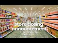 Male Voice - Final Store Closing Announcement (Alternative Version)
