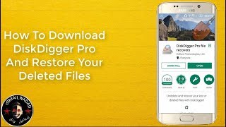 How To Download DiskDigger Pro And Restore Your Deleted Files
