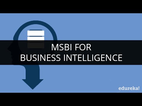 MSBI Tutorials for Beginners | Business Intelligence Tutorial | Learn MSBI | MSBI Training | Edureka