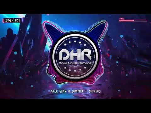 Axel Gear & Gimmix - Shining - DHR