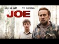 Joe - Trailer (Nicolas Cage, Tye Sheridan)