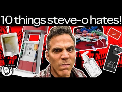 10 Things That Really Piss Me Off | Steve-O