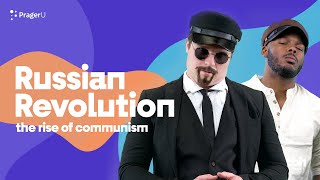 TBH History Russian Revolution: The Rise of Communism
