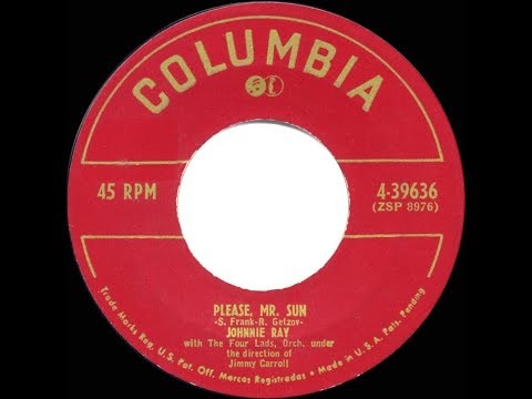 1952 HITS ARCHIVE: Please Mr. Sun - Johnnie Ray