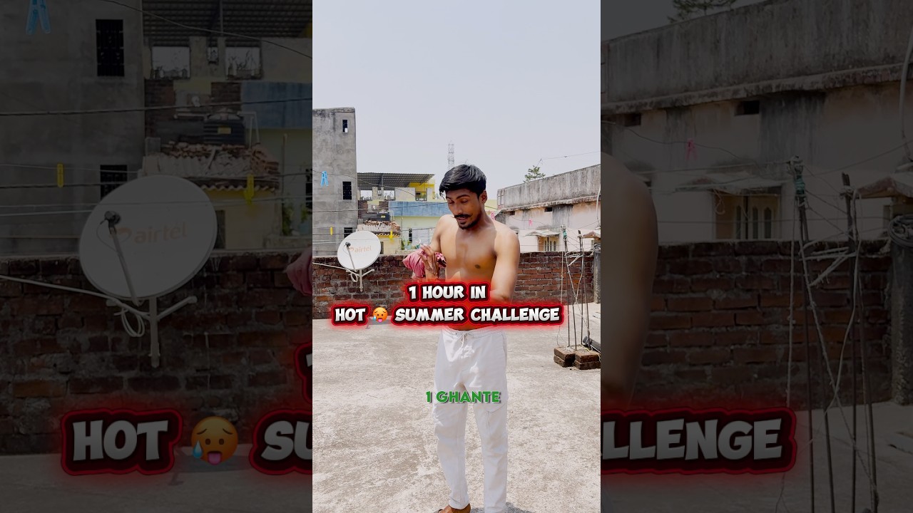Can I Survive In Hot Summer 🥵 For 1 Hour 😱| Wait For End😳| #shorts