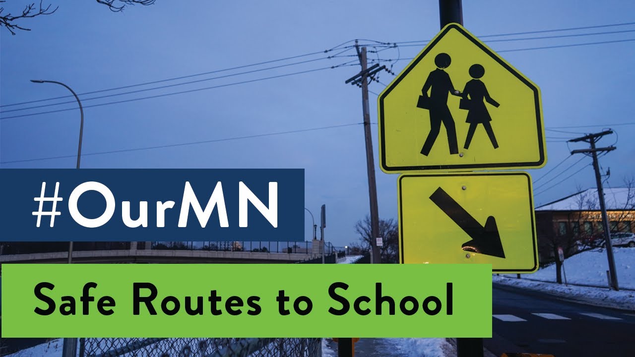 #OurMN: Safe Routes to School