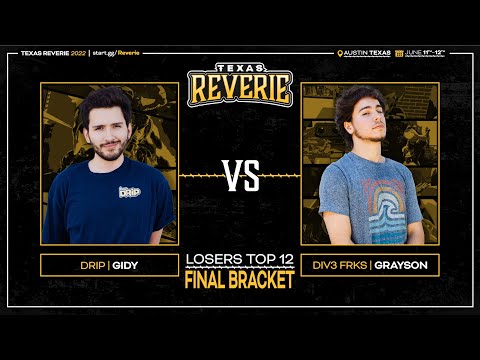 Texas Reverie: DRiP | Gidy (Chrom) vs DIV3 | FRKS | Grayson (R.O.B.) Losers Round 2