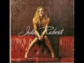 Julie Roberts ~  Pot Of Gold
