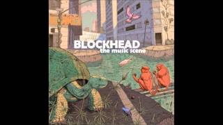 Blockhead - The Music Scene (Full Album)