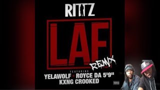 RITTZ FT YELAWOLF, ROYCE DA 5&#39;9&quot; &amp; KING CROOKED x LAF REMIX | REACTION | PATREON HUG GOD REQUEST